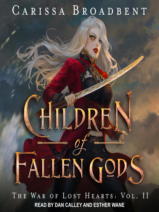 Title details for Children of Fallen Gods by Carissa Broadbent - Wait list